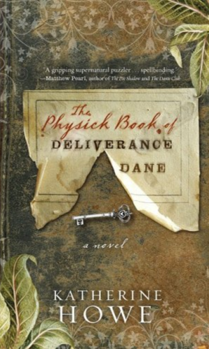 October Book Club Pick: The Physick Book of Deliverance Dane